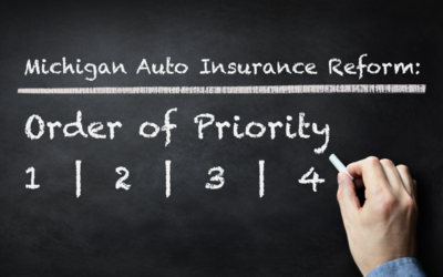 Michigan Auto Insurance Reform – Part 4: Order of Priority